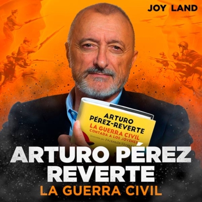 Podcast La Guerra Civil con Arturo Pérez Reverte